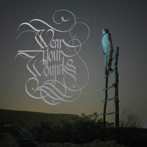 wear your wounds wyw album artwork